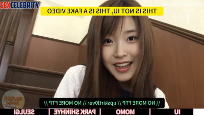 They got a lot of sperm, fake IU, Momo, Park Shin-hye, Seulgi 이지은 모모 트와이스 - DeepFakesCeleb